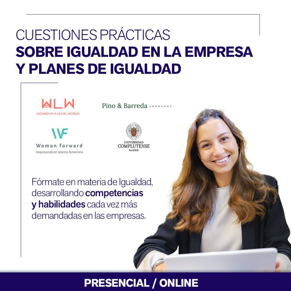 Cuestiones prácticas sobre igualdad en la empresa y planes de igualdad ...